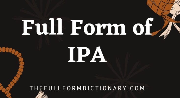 full form of ipa